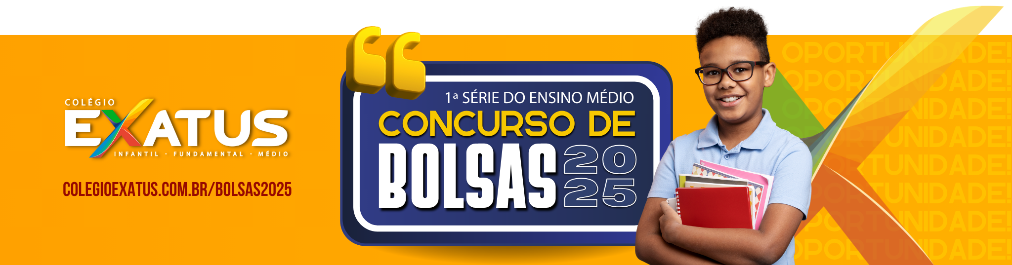 Concurso de Bolsas 2025 - Colégio Exatus